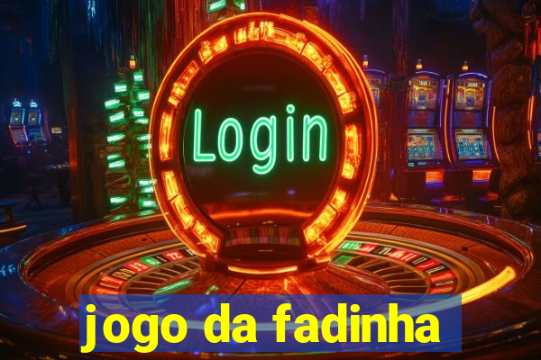 jogo da fadinha